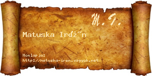 Matuska Irén névjegykártya